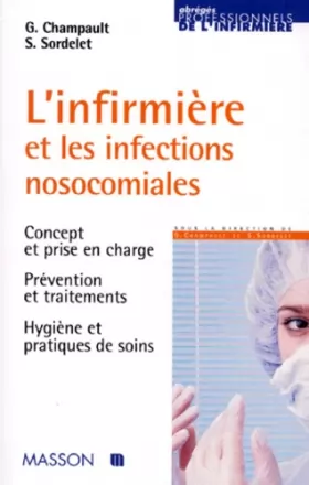 Couverture du produit · L'infirmier(e) et les infections nosocomiales