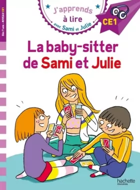 Couverture du produit · Sami et Julie CE1 La baby-sitter de Sami et Julie