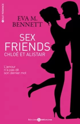 Couverture du produit · Sex Friends : Chloé et Alistair