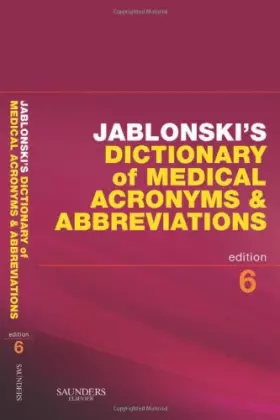 Couverture du produit · Jablonski's Dictionary of Medical Acronyms and Abbreviations