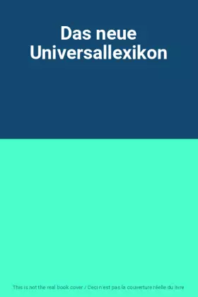 Couverture du produit · Das neue Universallexikon