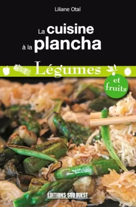 Couverture du produit · Cuisine A La Plancha-Legumes Et Fruits