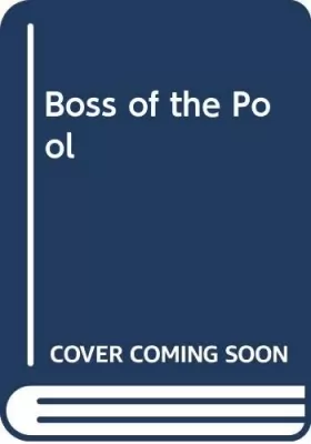 Couverture du produit · Boss of the Pool