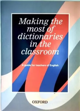 Couverture du produit · Making the Most of Dictionaries in the Classroom