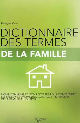 Couverture du produit · Dictionnaire des termes de la famille