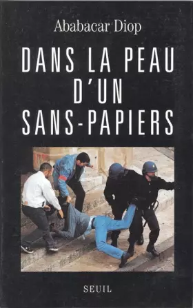 Couverture du produit · Dans la peau d'un sans-papiers