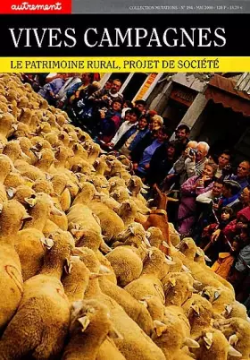 Couverture du produit · Autrement, numéro 194. Vives campagnes