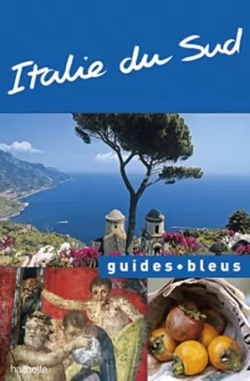 Couverture du produit · Guide Bleu Italie du sud