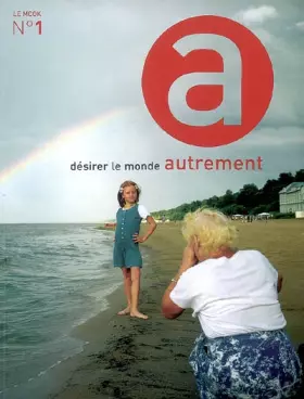 Couverture du produit · Mook N°1 - Désirer le monde autrement