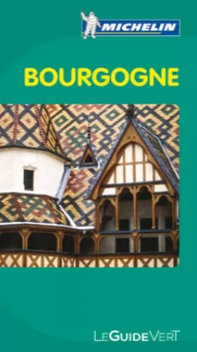 Couverture du produit · Guide Vert Bourgogne