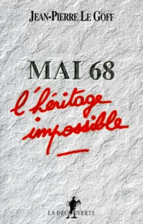 Couverture du produit · Mai 68 l'héritage impossible