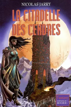 Couverture du produit · La Citadelle des cendres