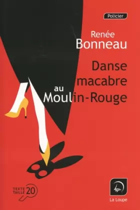 Couverture du produit · Danse macabre au Moulin-Rouge
