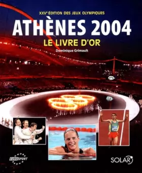 Couverture du produit · Athènes 2004 : Le livre d'or