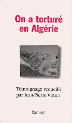 Couverture du produit · On a torturé en Algérie