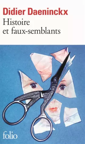 Couverture du produit · Histoire et faux-semblants