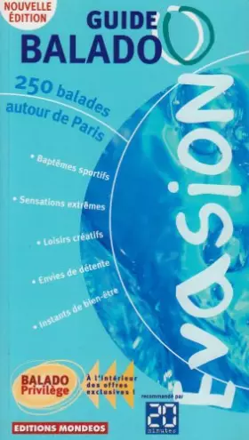 Couverture du produit · Balado Evasion 2005. 250 balades autour de Paris