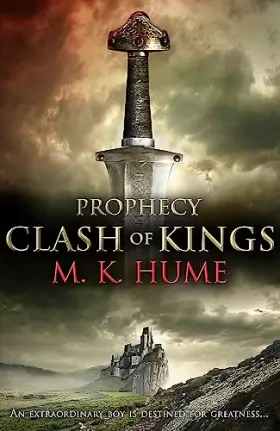 Couverture du produit · Prophecy: Clash of Kings (Prophecy Trilogy 1): The legend of Merlin begins