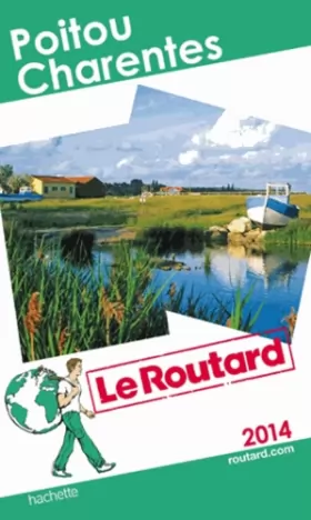 Couverture du produit · Le Routard Poitou, Charentes 2014