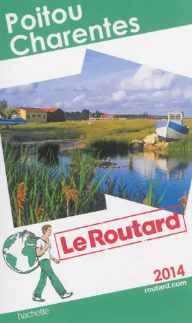 Couverture du produit · Le Routard Poitou, Charentes 2014