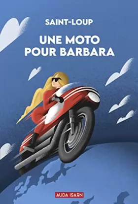Couverture du produit · Une moto pour Barbara