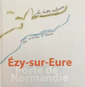 Couverture du produit · Ezy sur Eure, Porte de Normandie