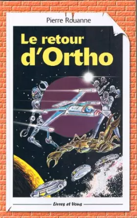 Couverture du produit · Le retour d'Ortho