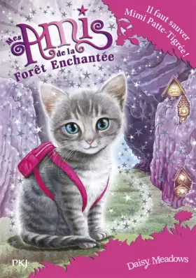 Couverture du produit · 4. Mes amis de la forêt enchantée - Mimi Patte-Tigrée est sauvée! (4)