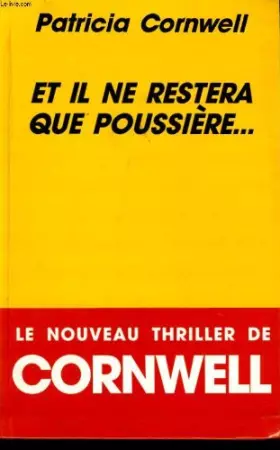 Couverture du produit · Et il ne restera que poussiere