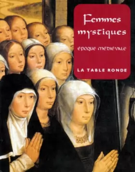 Couverture du produit · Femmes mystiques : Epoque médiévale