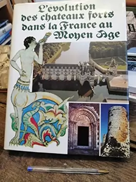 Couverture du produit · L'évolution des châteaux forts dans la France au Moyen Age