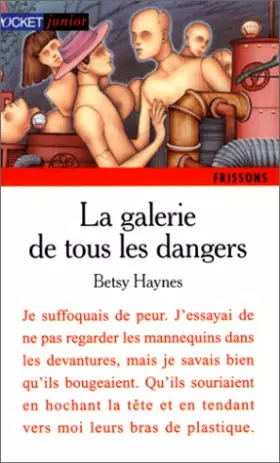 Couverture du produit · La galerie de tous les dangers