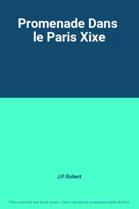 Couverture du produit · Promenade Dans  le Paris Xixe