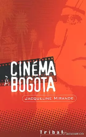 Couverture du produit · Cinéma à Bogota