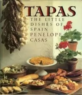 Couverture du produit · Tapas: The Little Dishes of Spain