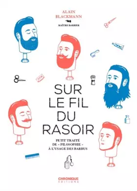 Couverture du produit · Sur le fil du rasoir: Petit traité de pilosophie