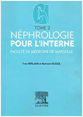 Couverture du produit · Néphrologie pour l'Internet, tome 2