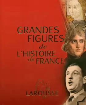 Couverture du produit · Grandes figures de l'histoire de France