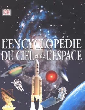 Couverture du produit · L'Encyclopédie du ciel et de l'espace