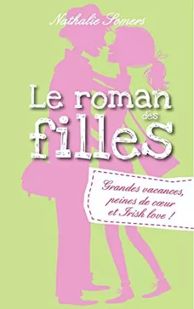 Couverture du produit · Le roman des filles - Tome 4