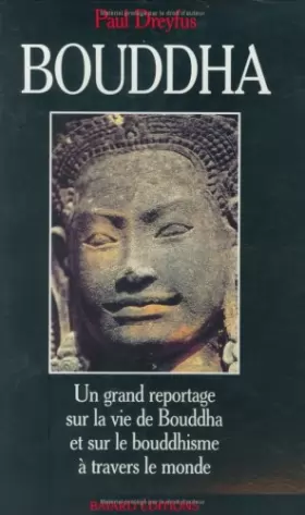 Couverture du produit · Bouddha : Un grand reportage sur la vie de Bouddha et sur le bouddhisme à travers le monde