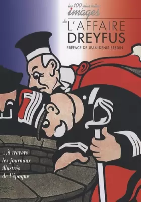 Couverture du produit · Les 100 plus belles Images de l'Affaire Dreyfus