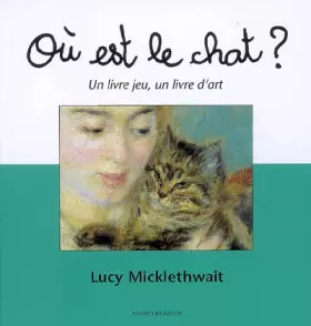 Couverture du produit · Ou est le chat ? edition 2007