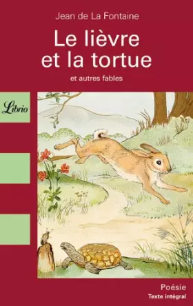 Couverture du produit · Le lièvre et la tortue : Et autres fables