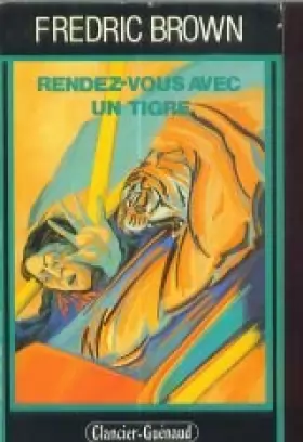 Couverture du produit · Rendez-vous avec un tigre