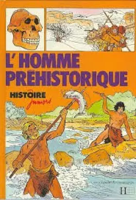 Couverture du produit · L'Homme préhistorique (Histoire juniors)