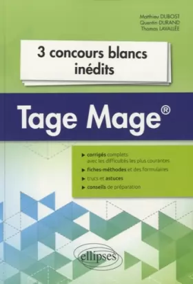 Couverture du produit · 3 Concours Blancs Inédits Tage Mage®