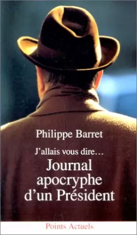 Couverture du produit · Journal apocryphe d'un président