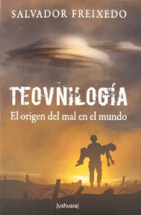 Couverture du produit · Teovnilogía: El Origen del Mal en el Mundo