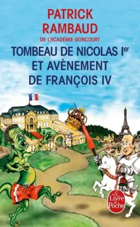 Couverture du produit · Tombeau de Nicolas 1er et avènement de François IV